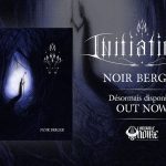 INITIATION – Noir Berger